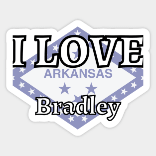 I LOVE Bradley | Arkensas County Sticker